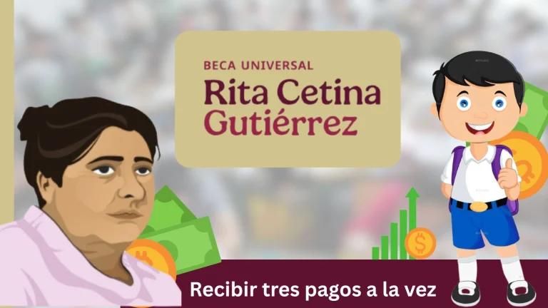 Triple pago Beca Rita Cetina mayo 2025